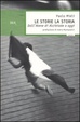 Cover of Le storie, la storia