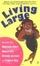 Cover of Living Large