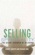 Cover of Selling Spirituality