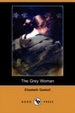 Cover of The Grey Woman