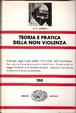 Cover of Teoria e pratica della non-violenza