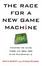 Cover of The Race for a New Game Machine