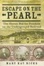 Cover of Escape on the Pearl