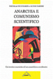 Cover of Anarchia e comunismo scientifico