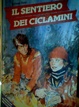 Cover of Il sentiero dei ciclamini
