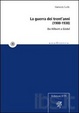 Cover of La guerra dei trent'anni (1900-1930). Da Hilbert a Gödel