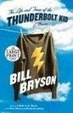 Cover of The Life and Times of the Thunderbolt Kid