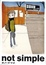 Cover of "not simple"