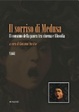 Cover of Il sorriso di Medusa. Il consumo della paura tra cinema e filosofia