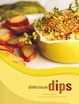 Cover of Delicious Dips
