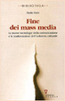 Cover of Fine dei mass media