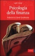 Cover of Psicologia della finanza