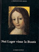 Cover of Nei Lager Vinse La Bonta