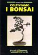 Cover of Coltiviamo i bonsai