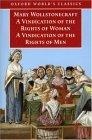A Vindication of the Rights of Woman, A Vindication of the Rights of Men