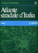 Cover of Atlante stradale d'Italia. Nord