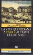 Cover of La Vita quotidiana a Parigi ai tempi del re Sole