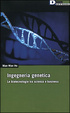 Cover of Ingegneria genetica