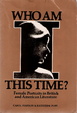 Cover of Who am I This Time?