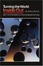 Cover of "Turning the World Inside Out and 174 Other Simple Physics Demonstrations"