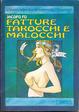 Cover of Fatture, tarocchi e malocchi