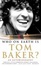 Cover of Who on Earth Is Tom Baker?