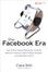 Cover of The Facebook Era