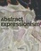 Cover of Abstract Expressionism