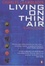 Cover of Living on Thin Air