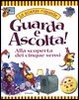 Cover of Guarda e Ascolta! Alla scoperta dei cinque sensi