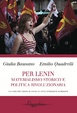 Cover of Per Lenin. Materialismo storico e politica rivoluzionaria