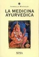 Cover of La medicina ayurvedica