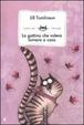 Cover of La gattina che voleva tornare a casa