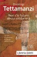 Cover of Non c'è futuro senza solidarietà. La crisi economica e l'aiuto della Chiesa