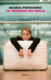 Cover of Io viaggio da sola