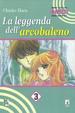 Cover of La Leggenda Dell'Arcobaleno 3