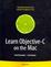 Cover of Learn Objective–C on the Mac