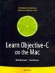 Cover of Learn Objective–C on the Mac