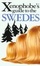 Cover of "The Xenophobe's Guide to the Swedes"