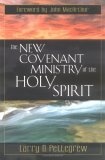 New Covenant Ministry of the Holy Spirit, The
