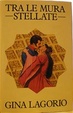 Cover of Tra le mura stellate