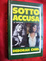 Image of Sotto accusa