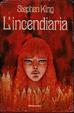 Cover of L'incendiaria