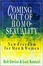 Cover of "Coming Out of Homosexuality"