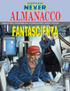 Cover of Nathan Never: Almanacco della Fantascienza 2004