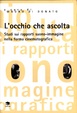 Cover of L' occhio che ascolta