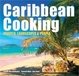 Cover of Caribbean Cooking