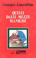 Cover of Quelli dalle mezze maniche