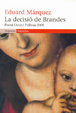 Cover of La decisió de Brandes