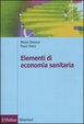 Cover of Elementi di economia sanitaria